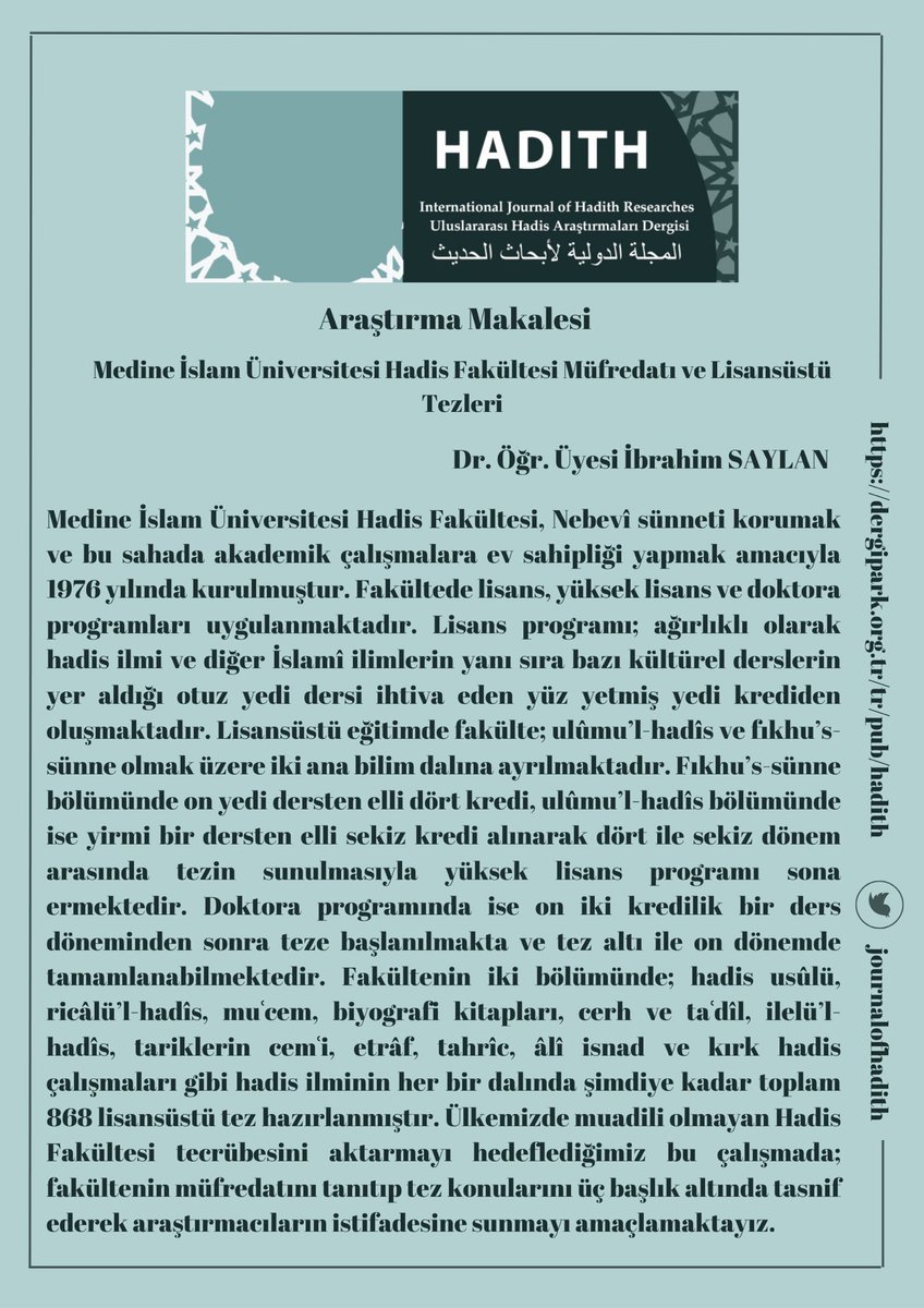 journalofhadith's tweet photo. HADITH Dergisinde Neler Var? 

Dergimizin son (9.) sayısında Dr. Öğr. Üyesi İbrahim SAYLAN tarafından kaleme alınan bu makalede, “Medine İslam Üniversitesi Hadis Fakültesi Müfredatı ve Lisansüstü Tezleri” konusu incelenmiştir.

https://t.co/P7N0MlOldA https://t.co/rhp0p94LXQ