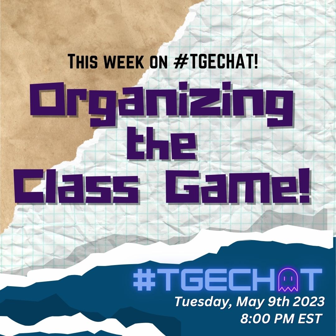 TeachManuel's tweet photo. This week on #TGEChat!
Join us Tuesday, May 9th @ 8pm EST! https://t.co/503lwKC7Y0
