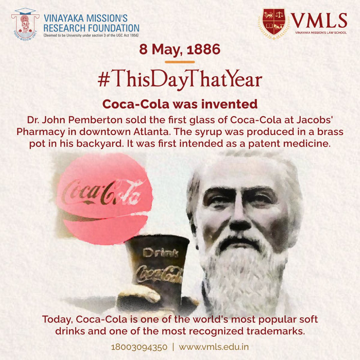 Vmlschennai's tweet photo. #ThisdayThatYear Coca-cola was invented
Dr. john pemberton sold the first glass of Coca-Cola at jacobs' Pharmacy in downtown Atlanta. The syrup was produced in a brass pot in his backyard. It was first intended as a patent medicine.
#vmlslawcollege #llb #BCOMLLB #lawcommission https://t.co/k30VpzjlUZ