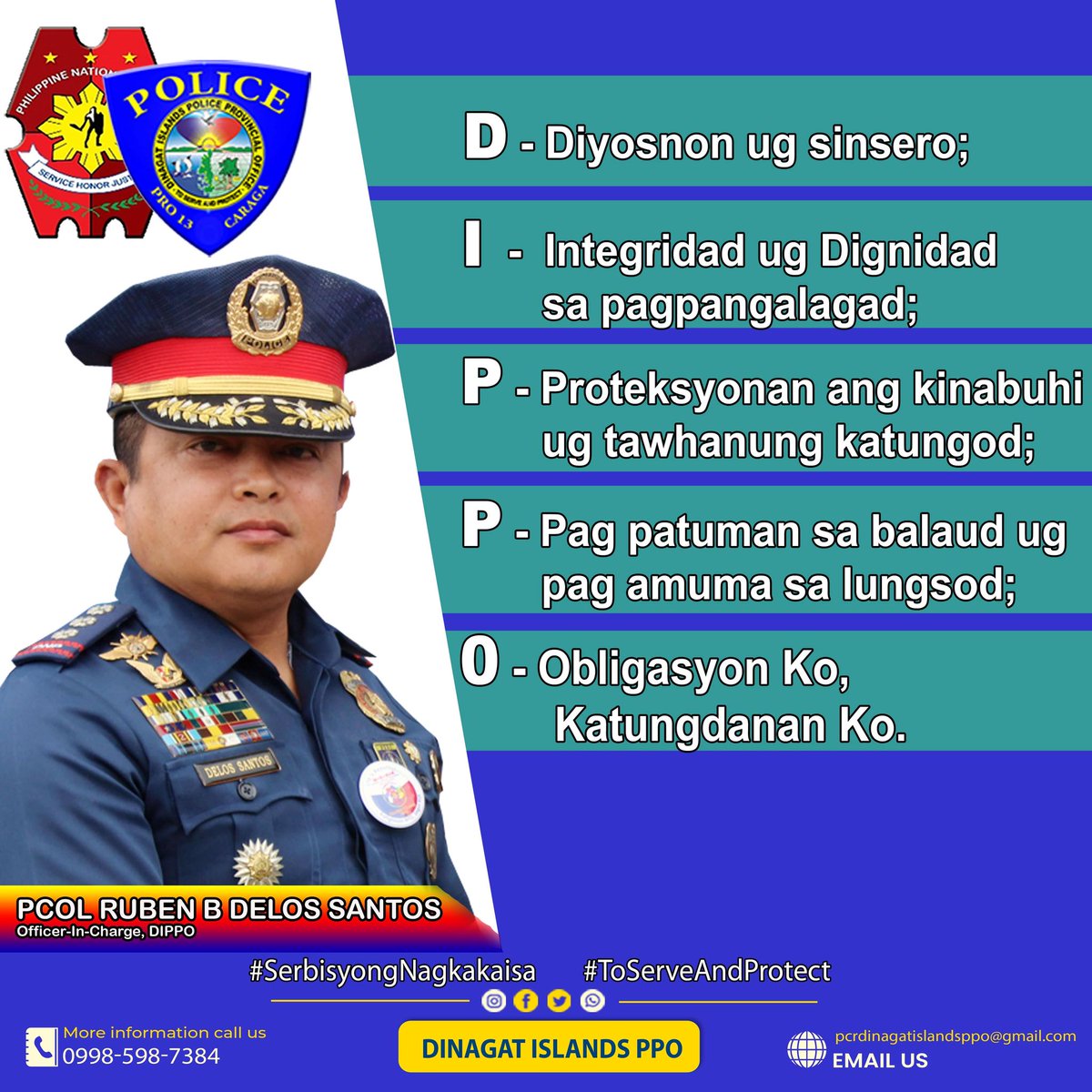 ppodinagat's tweet photo. D- Diyosnon ug sinsero;
I-   Integridad ug dignidad sa pagpangalagad
P-  Proteksyonan ang kinabuhi ug tawhanung katungod;
P-  Pagpatuman sa balaud ug pag amuma sa lungsod
O- Obligasyon ko, Katungdanan ko
#SerbisyongNagkakaisa
#ToServeandProtect https://t.co/QfkVyVA2Xn