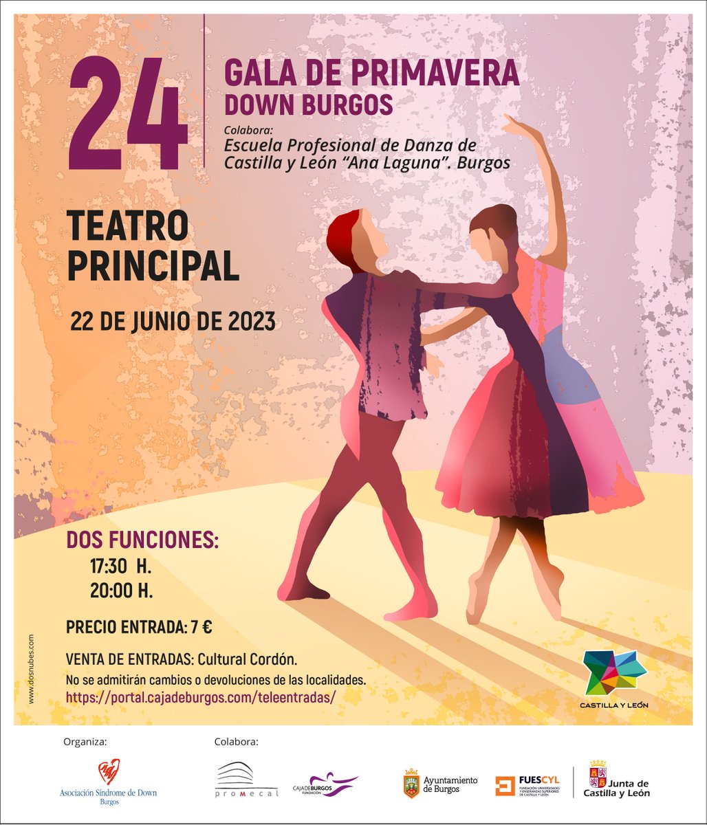 Down Burgos en colaboración con la Escuela Profesional de Danza de Castilla y León " Ana Laguna"organiza la 24ª gala de primavera en el Teatro Principal de Burgos.

bacantix.com/Entradas/?id=T…
<a href="/UBUEstudiantes/">Universidad Burgos</a> <a href="/ui1Universidad/">Universidad Isabel I | Tu universidad online</a> <a href="/SanPabloBurgos/">Recoletas Salud San Pablo Burgos</a> <a href="/rocio_burgos/">Rocío Martínez</a>