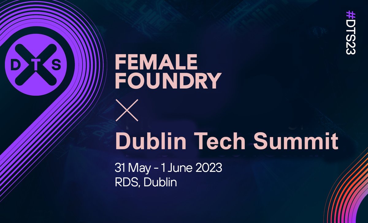 Female Foundry (@femalefoundry) on Twitter photo 📣  Female Foundry is the official partner of Dublin Tech Summit taking place on the 31 May - 1 June in Dublin.
If you haven't already, get your tickets here 👉 dublintechsummit.tech/tickets/
See you there!
#tech #conference #startups #dublintechsummit 📣  Female Foundry is the official partner of Dublin Tech Summit taking place on the 31 May - 1 June in Dublin.
If you haven't already, get your tickets here 👉 dublintechsummit.tech/tickets/
See you there!
#tech #conference #startups #dublintechsummit