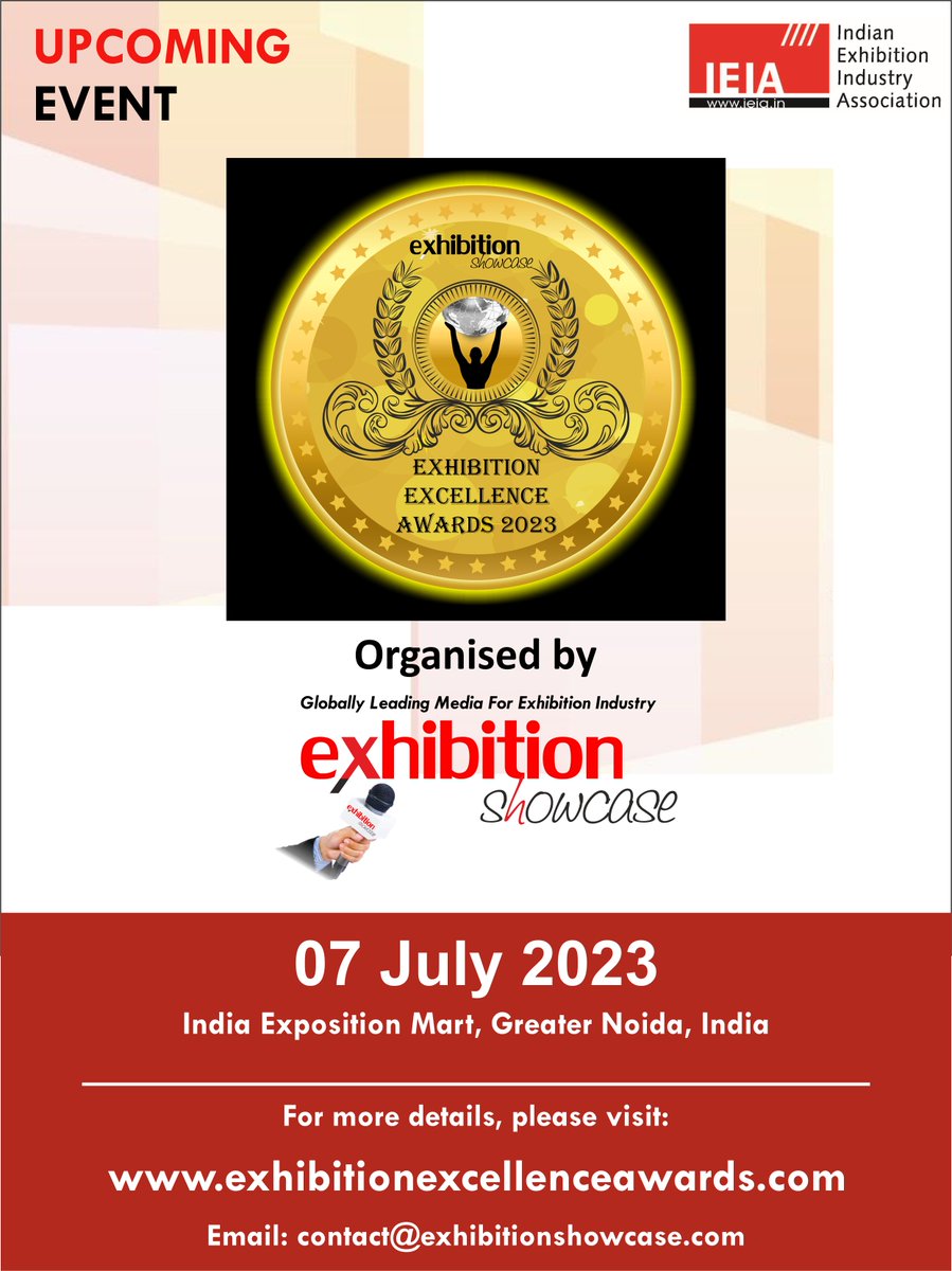 IEIA_sec's tweet photo. #IEIA upcoming member event: Exhibition Excellence Award 2023
Visit https://t.co/QVUmf7ppkg  for more details.
#EEA2023 #IEIA #Exhibitions #exhibitionsmeanbusiness #exhibitionsbuildeconomies #IEIAMembersEvents #IEIAMembership
Be a member now- https://t.co/PPkuz4ZCze https://t.co/tj6FWeo1HF