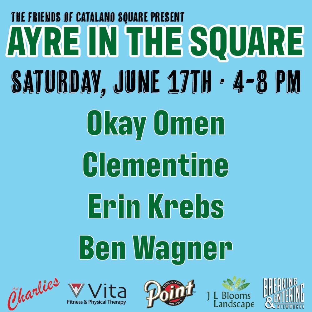 CatalanoSquare's tweet photo. 🥁 Announcing your 2023 Ayre in the Square Lineup! 🥁

We are thrilled to present this year's lineup of shows, beginning Saturday, May 20th at 4 PM! All shows are free to attend! See you  in the @ThirdWardMKE! 

#Milwaukee #ThirdWard #LiveMusic #MKEMusic #414 #MKE https://t.co/f1roPd1HSj