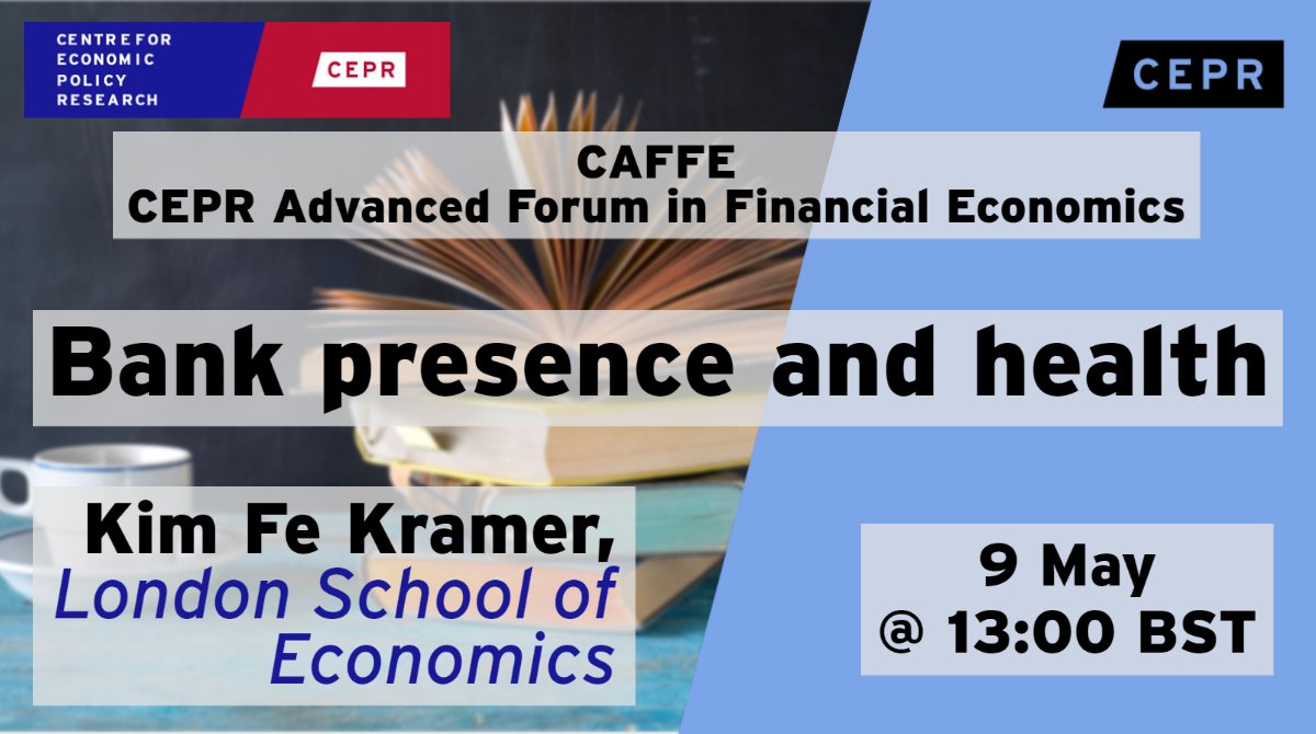 cepr_org's tweet photo. The CEPR Advanced Forum in Financial Economics @CaffeSeminars continue this week.
Join us tomorrow⏰13:00 BST for a talk about "Bank presence and health" by @KimFeCramer @LSEfinance 

More &amp; sign up:

https://t.co/tmAjw6YLtl
#FinEcon https://t.co/PSYhHh1jpI
