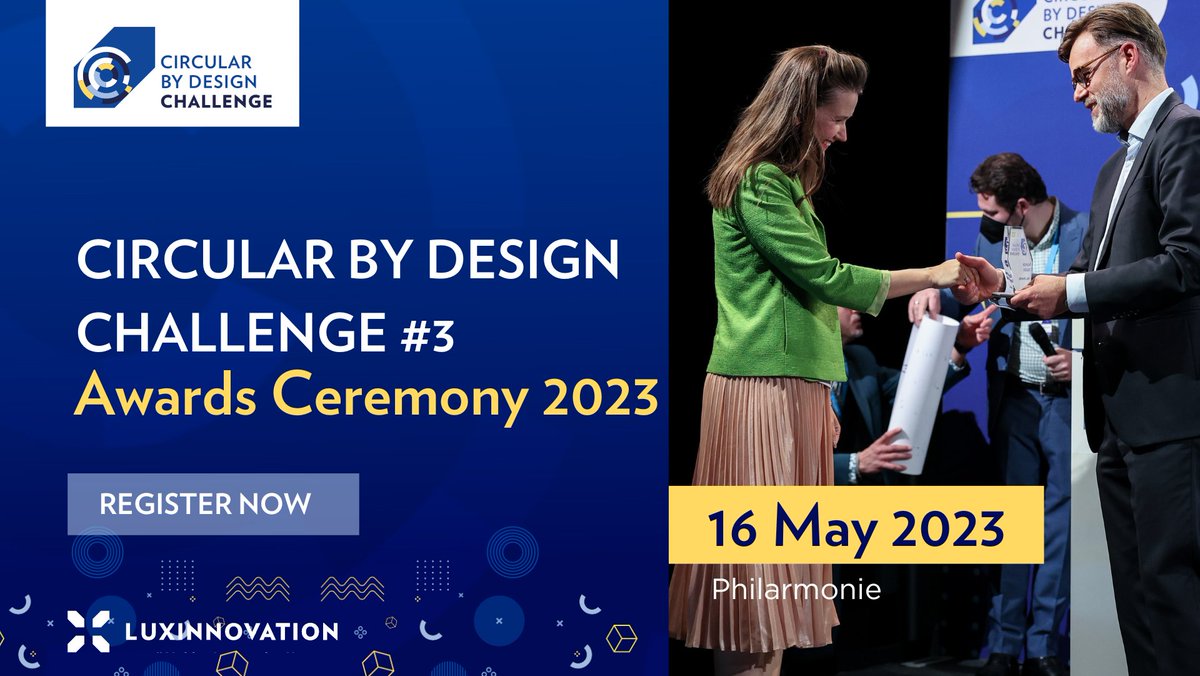 Luxinnovation's tweet photo. #CircularbyDesignChallenge Awards Ceremony 2023
After months of rigourous evaluation and intense competition, we are excited to announce the winners at this grand ceremony. 🎓✨😍

📌Save the date and join us on 16 May 2023 from 4 to 6 pm!

Register now ⬇
https://t.co/NgL9gTl8YN https://t.co/cCqY0NmNeY