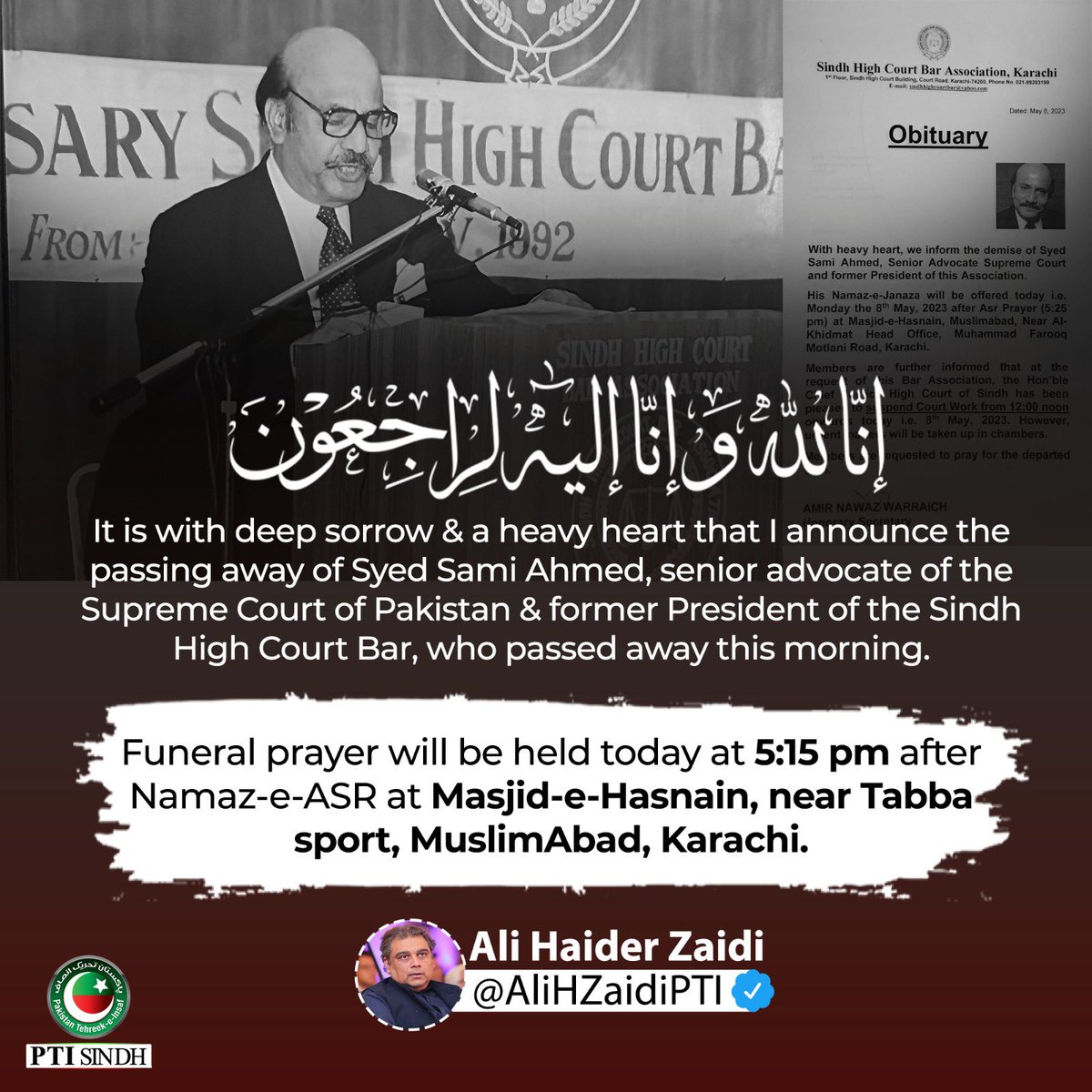 AliZaidiNews's tweet photo. إِنَّا لِلّهِ وَإِنَّـا إِلَيْهِ رَاجِعونَ

It is with deep sorrow &amp; a heavy heart that I announce the passing away of Syed Sami Ahmed, senior advocate of the Supreme Court of Pakistan &amp; former President of the Sindh High Court Bar, who passed away this morning. https://t.co/oSMsanMmqh