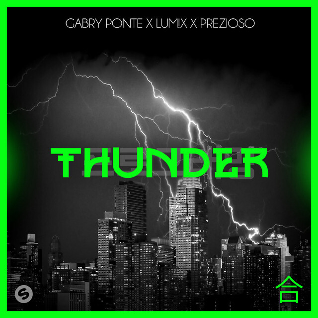 kidium's tweet photo. Added "Thunder" by Gabry Ponte, LUM!X, Prezioso to my (x)EDM Playlist on Spotify https://t.co/hnXW8PtpzW https://t.co/Rhnob5eId2
