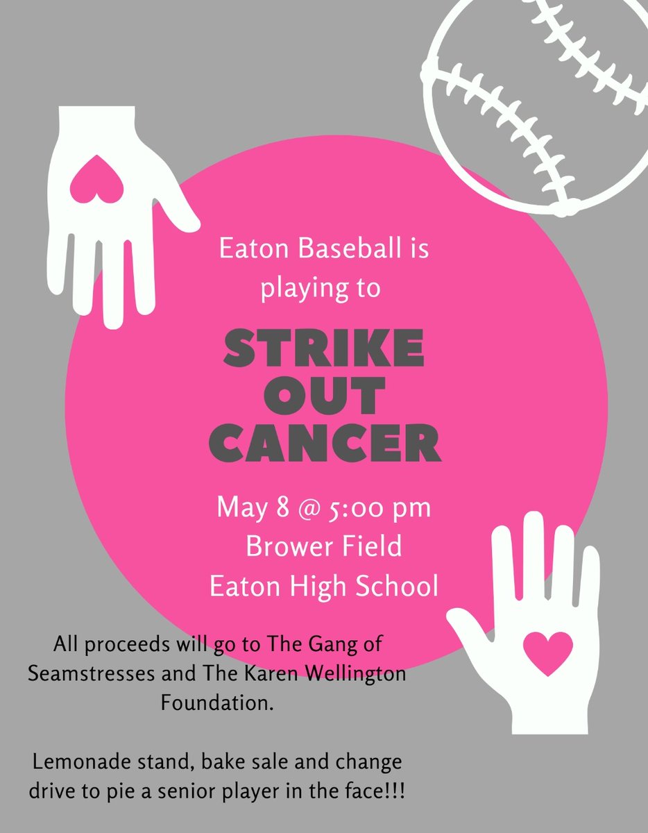 EatonHSBaseball's tweet photo. Come out tonight and support not only our team but this great cause! #strikeoutcancer https://t.co/5oL9nIfPqI