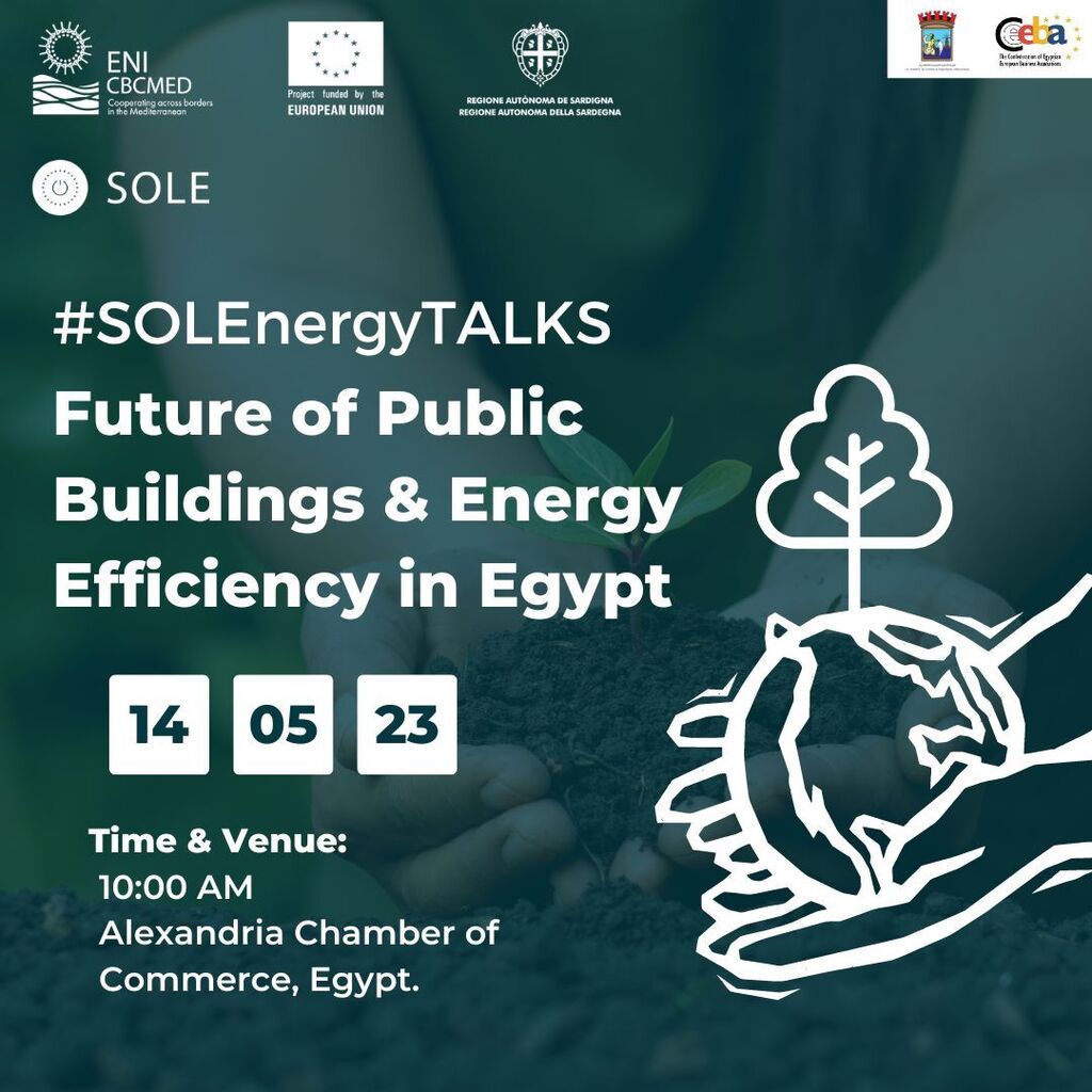 🌏On the 14th of May join us for a new #SOLEnergyTALKS meeting, "Future of Public Buildings &amp; Energy Efficiency", organized by CEEBA - Confederation of Egyptian European Business Associations in Egypt at the Alexandria Chamber of Commerce!
 
How might… instagr.am/p/Cr-m_5Fo1mT/