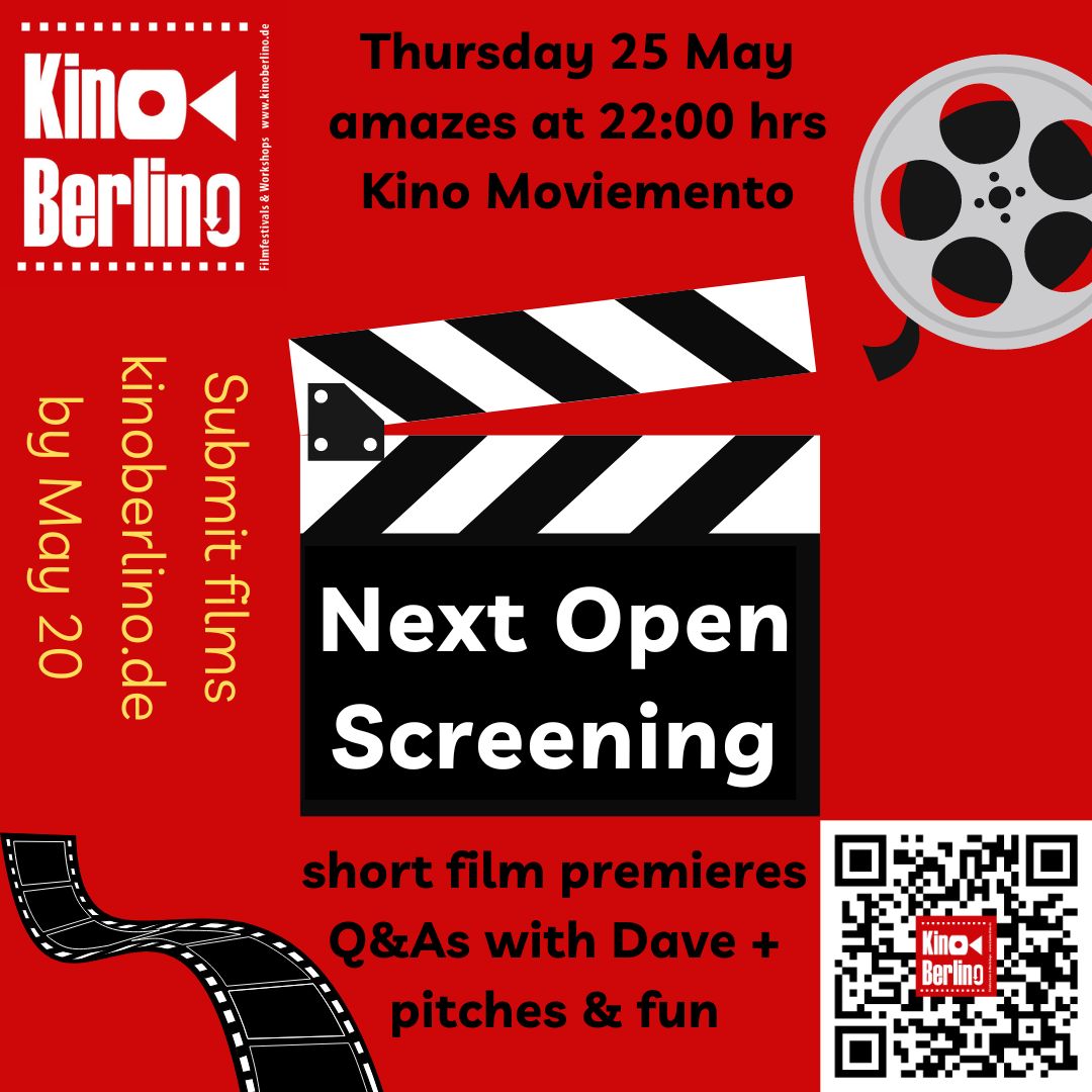 kinoberlino's tweet photo. NEXT #KinoBerlino SHOW: May 25 at @kinomoviemento  -> 22 hrs. #Einreichung bitte bis 20.05.: https://t.co/RkJzw1nsRe⁠ . Details: https://t.co/V6mmVLbKTd #kinoberlino2023 #openscreening #filmnacht #premiere #moviemento #kurzfilm #cinematographer #cinema #expats #comedy #Kreuzberg https://t.co/0sq4qDm1Sa