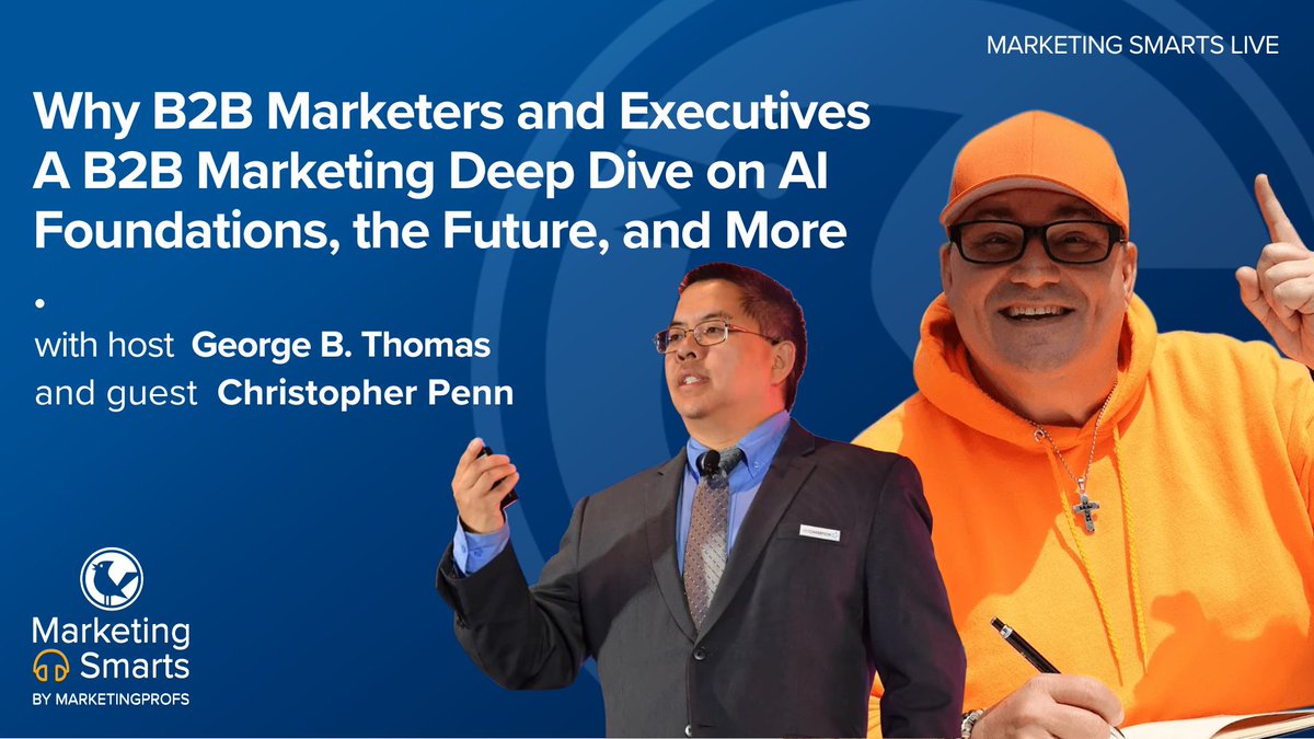 GeorgeBThomas's tweet photo. ๐ The @MarketingProfs Marketing Smarts Live show. Tune in and hear clips from @cspenn, get some curated content, and have fun along the way.
Today at 10:00 AM Eastern!
๐https://t.co/CtRuZolT2Z
#mpb2b #marketingsmarts #marketing #b2bmarketing #b2bmarketingtips #b2bmarketingstrategy #marketingAI