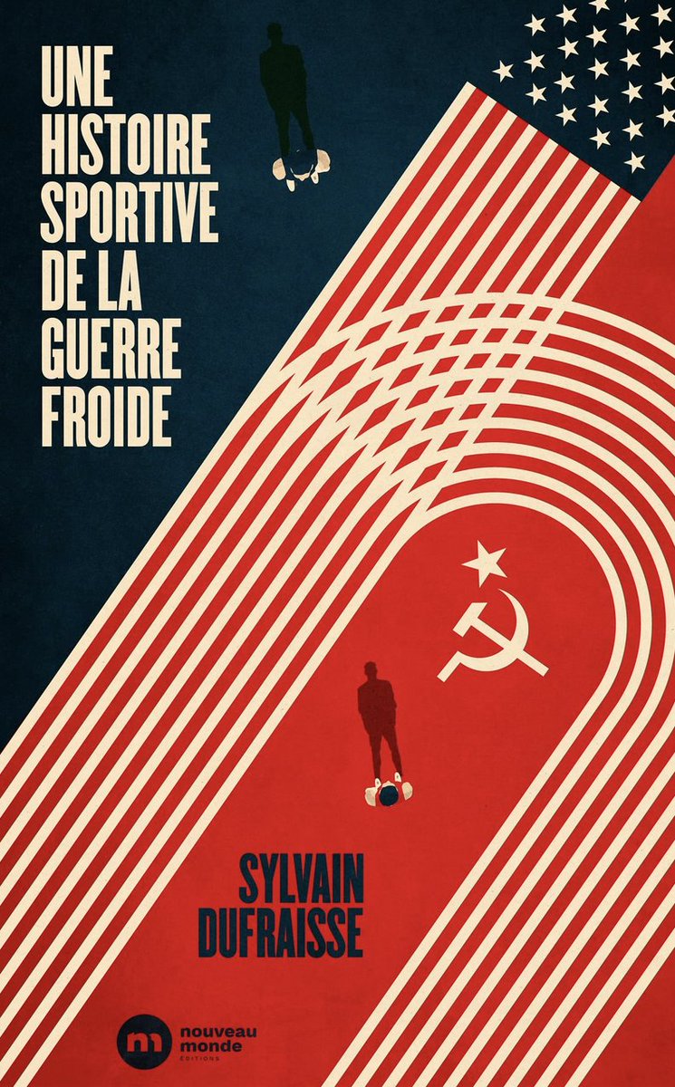 flr_louis's tweet photo. Sylvain Dufraisse - Une histoire sportive de la guerre froide

À paraître le 31 mai chez Nouveau Monde https://t.co/cfn4Li50ie