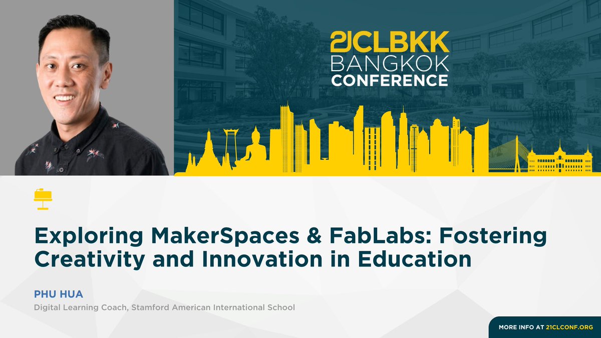 Thrilled to announce my upcoming workshop at 21CLBKK! Join me for an immersive workshop on Exploring #MakerSpaces & #FabLabs, where we'll delve into the world of fostering creativity and innovation in education. Can't wait to inspire and empower educators! #21CLBKK