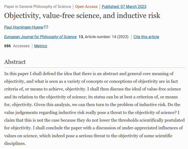 pranesh's tweet image. &quot;Objectivity, value-free science, and inductive risk&quot;
by Paul Hoyningen-Huene (European Journal for Philosophy of Science, 2023)

doi.org/10.1007/s13194…

#philscience #idpol #science