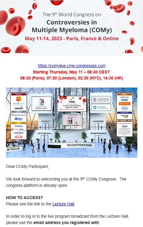 COMy (@comycongress) on Twitter photo 📣We look forward to welcoming you at the 9th COMy Congress!
The congress platform is open!⬇️
comylive.cme-congresses.com
Starting May 11 8:30 CEST
HOW TO ACCESS?
Link to the Lecture Hall⬇️
comylive.cme-congresses.com/lecture-hall/
Log in using the email address you registered with.
<a href="/Mohty_EBMT/">Mohamad Mohty</a> 📣We look forward to welcoming you at the 9th COMy Congress!
The congress platform is open!⬇️
comylive.cme-congresses.com
Starting May 11 8:30 CEST
HOW TO ACCESS?
Link to the Lecture Hall⬇️
comylive.cme-congresses.com/lecture-hall/
Log in using the email address you registered with.
<a href="/Mohty_EBMT/">Mohamad Mohty</a>