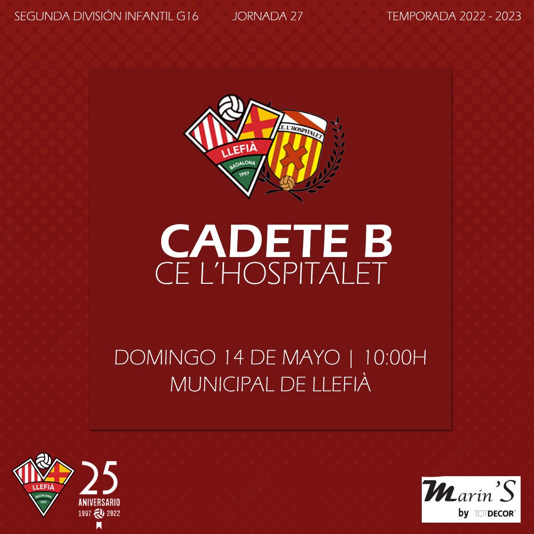 𝐂𝐀𝐍𝐓𝐄𝐑𝐀 ||🔴⚪

El Cadete B tiene un partido directo por el ascenso. Nuestros rojillos se juegan un ➕3️⃣ clave

¡Os esperamos para apoyar al CB! 💪🏻

⚽ CADETE B / Segunda División
📆 Domingo 14 de mayo
🏟️ Municipal de Llefià
⌚ 10h

#SienteLaLlefi 🔴⚪ #Llefia #Badalona