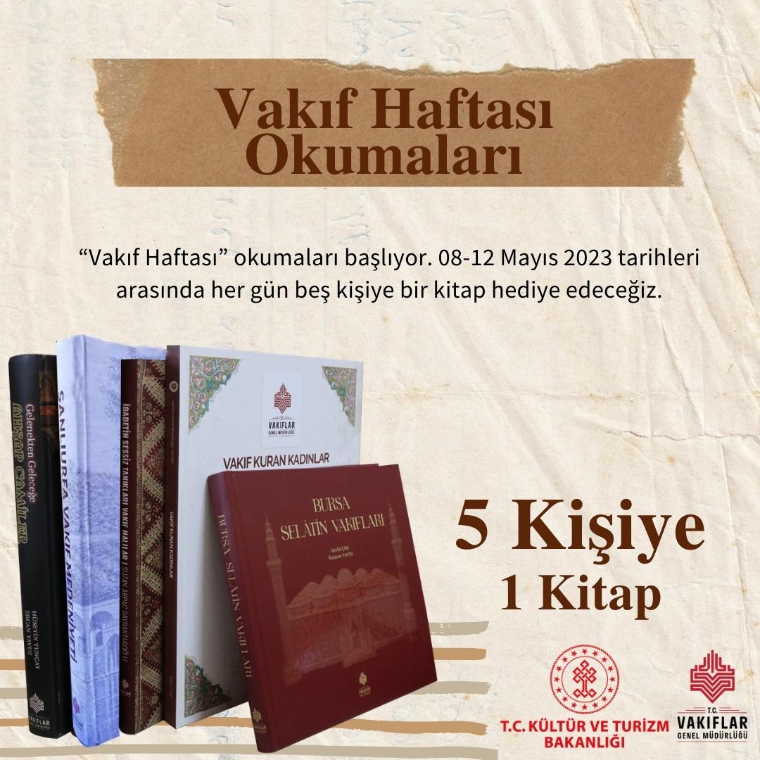 VakiflarGM's tweet photo. “Vakıf Haftası” okumaları başlıyor. 08-12 Mayıs 2023 tarihleri arasında her gün beş kişiye bir kitap hediye ediyoruz.

@TCKulturTurizm 
#TürkiyeYüzyılı
#EmanetinElçileri
#VakıfHaftası
#VakıfHaftasıKutluOlsun https://t.co/SDuGLpj6ka
