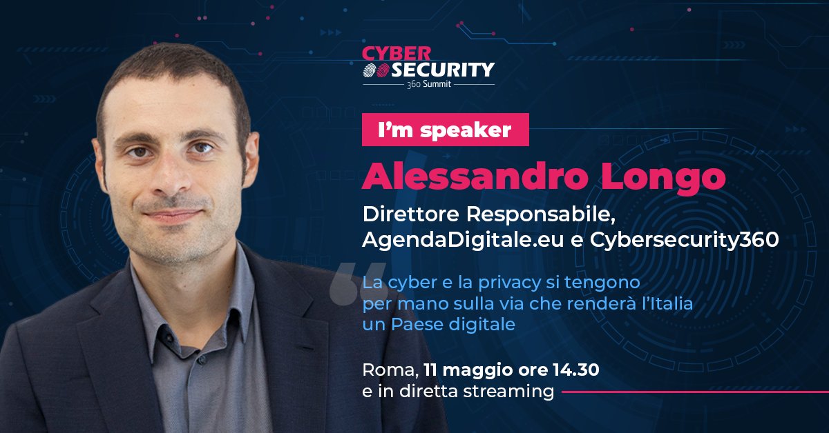 Agenda_Digitale's tweet photo. “Come trasformare l’Italia in un Paese maturo sul fronte della #sicurezzaIT?”: ecco il tema del nuovo appuntamento di #CySec360Summit, evento di @Digital360Group dell' 11 maggio dalle 14.30. 📌 Non perdere la diretta > https://t.co/WAE8RWbths
@AlessLongo @Cybersec360 https://t.co/4ShXxzw5px