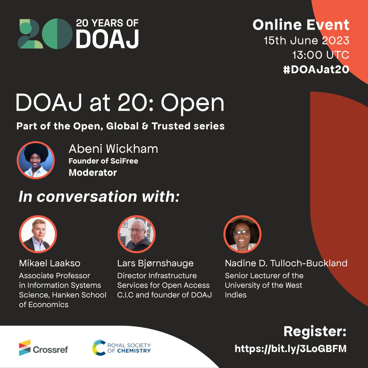 Registrations are open for our first DOAJ at 20 event! 🥳🎉
This event is around the theme Open, where our Moderator <a href="/AbeniWickham/">Abeni Wickham, PhD</a> will discuss all things open with <a href="/elbjoern0603/">Lars Bjørnshauge</a>, @mikaellaakso and <a href="/BucklandNadine/">Nadine D.</a> 💬😄

#DOAJat20 #openaccess

us02web.zoom.us/webinar/regist…