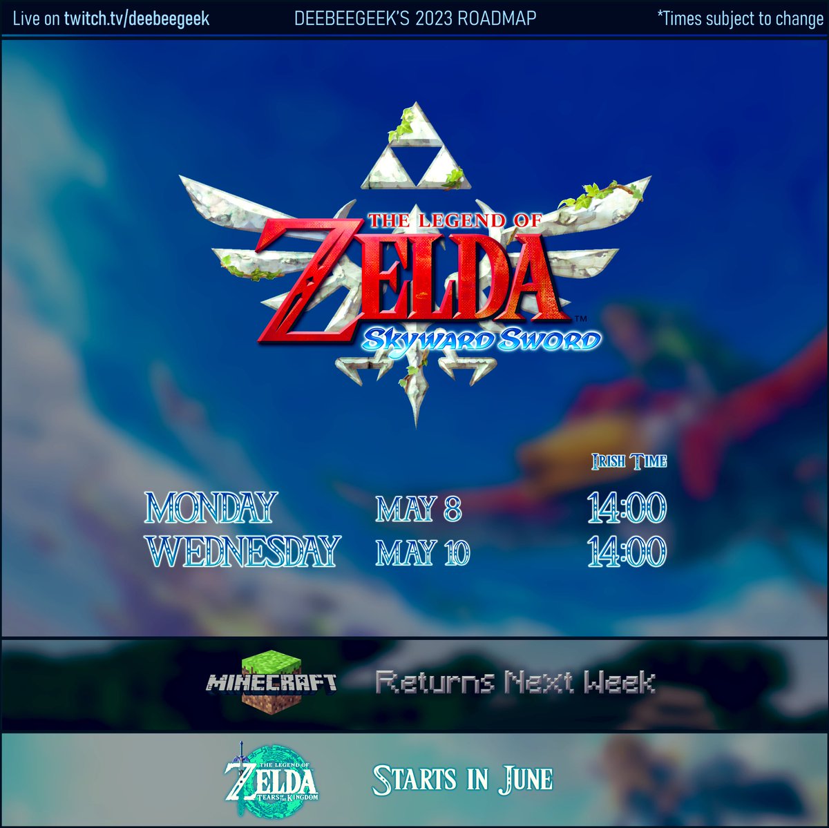 Happy #TearsOfTheKingdom Week! This week in particular is a very busy and chaotic week for me considering the big launch of TOTK so there will only be 2 streams this week of Skyward Sword and Minecraft will return in epic fashion next week! I hope to see you all soon! 🌟🍀💧