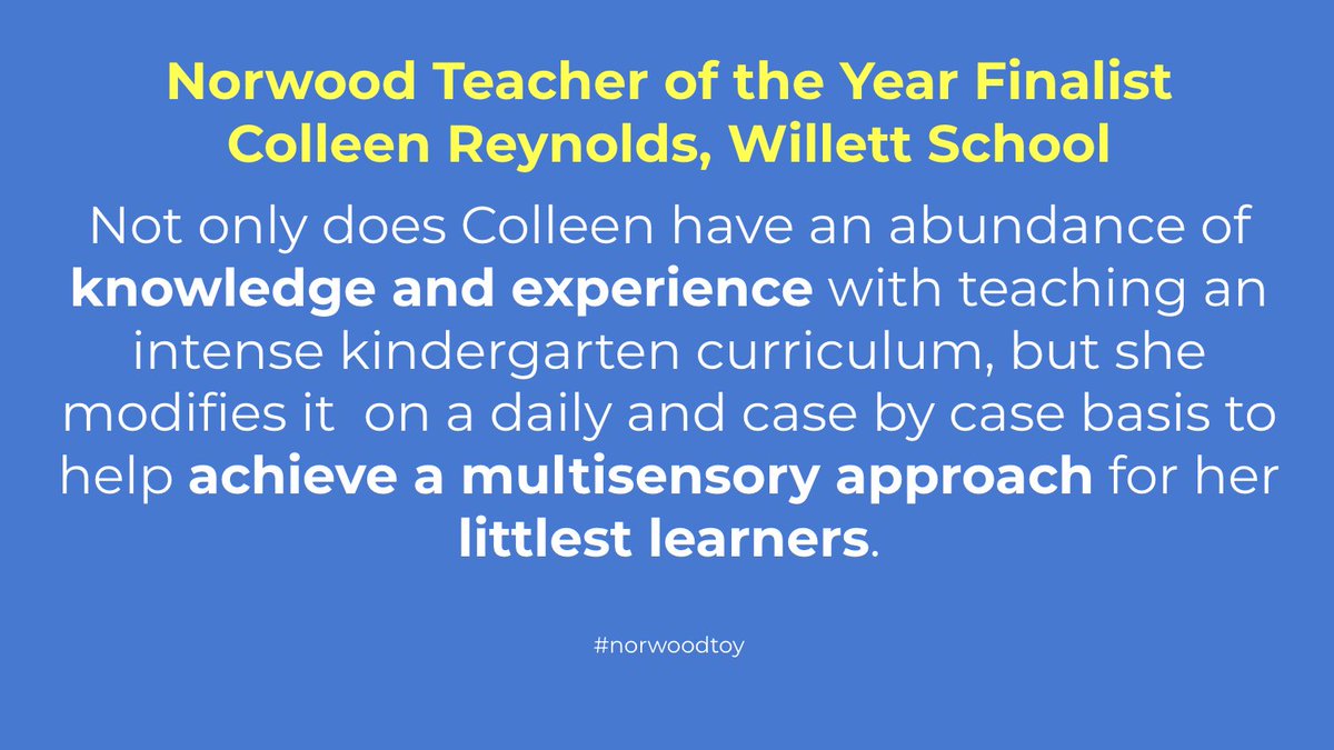 Announcing the second finalist for 2023 Norwood Teacher of the Year: Colleen Reynolds, a kindergarten teacher at the Willett School.  #norwoodtoy <a href="/NorwoodSchools/">NPS</a>