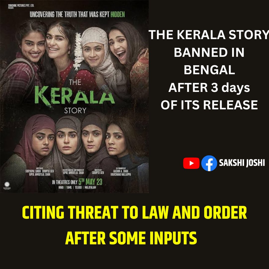 sakshijoshii's tweet photo. BREAKING NEWS 
KERALA STORY BANNED IN WEST BENGAL #TheKeralaStory #WestBengal #MamataBanerjee https://t.co/rMtjvRCyAk