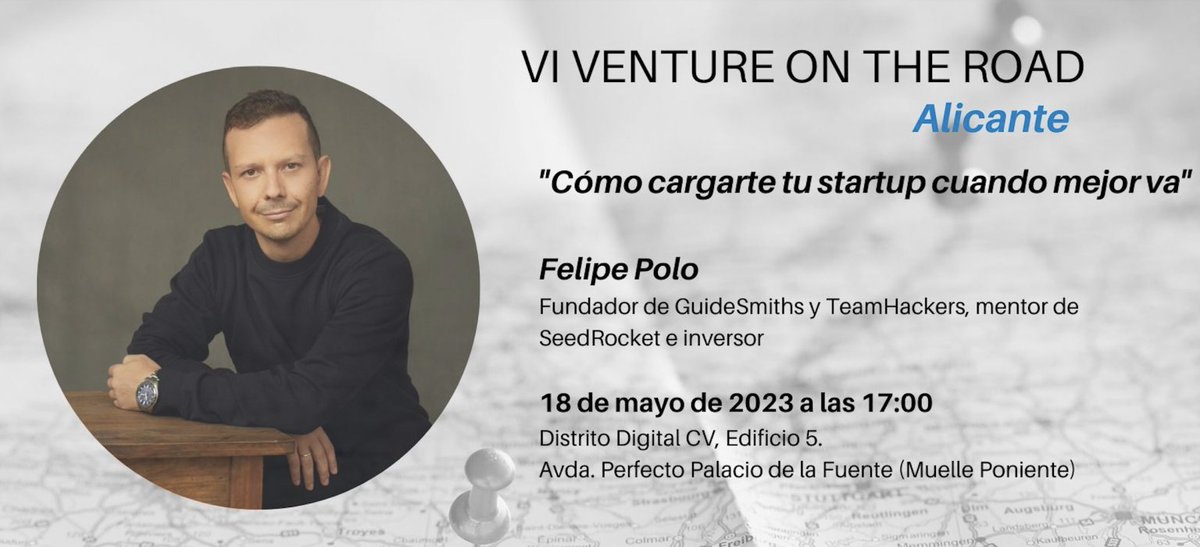 BStartup's tweet photo. Felipe Polo (@theteamhacker), fundador de #GuideSmiths y #TeamHackers, mentor de @seedrocket e inversor será el ponente del próximo #VentureOnTheRoad que se celebrará en Alicante el próximo 18 de mayo.
Únete a la cita en https://t.co/p0YIDnyiuh y conecta con actores clave. https://t.co/5vTYVgZaQc