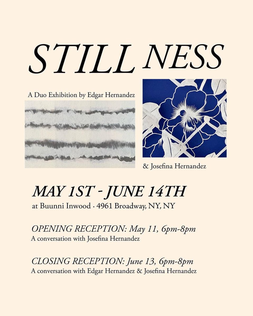 NoMAAarts's tweet photo. 05/11/23: Stillness — Opening Reception

Come to @BuunniCoffee Inwood (4961 Broadway) on Thursday, May 11 for the opening reception of STILLNESS, a Duo Exhibition by father &amp; daughter, Edgar Hernández &amp; Josefina Hernández.

https://t.co/KxounTjO5L

#NoMAA #UptownArt #UptownLove https://t.co/sHqVmE79Tw