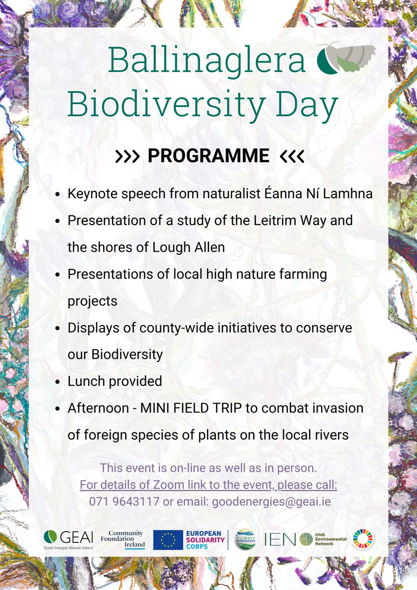 GEAIreland (@geaireland) on Twitter photo 📅 Mark your calendar for the Ballinaglera Biodiversity Day on May 25th!
Join us at Ballinaglera Community Hall for our event on Biodiversity- in person or online! From 9:30am to 4pm.
➡️For details of Zoom link, please call: 071 9643117 or email: goodenergies@geai.ie 📅 Mark your calendar for the Ballinaglera Biodiversity Day on May 25th!
Join us at Ballinaglera Community Hall for our event on Biodiversity- in person or online! From 9:30am to 4pm.
➡️For details of Zoom link, please call: 071 9643117 or email: goodenergies@geai.ie