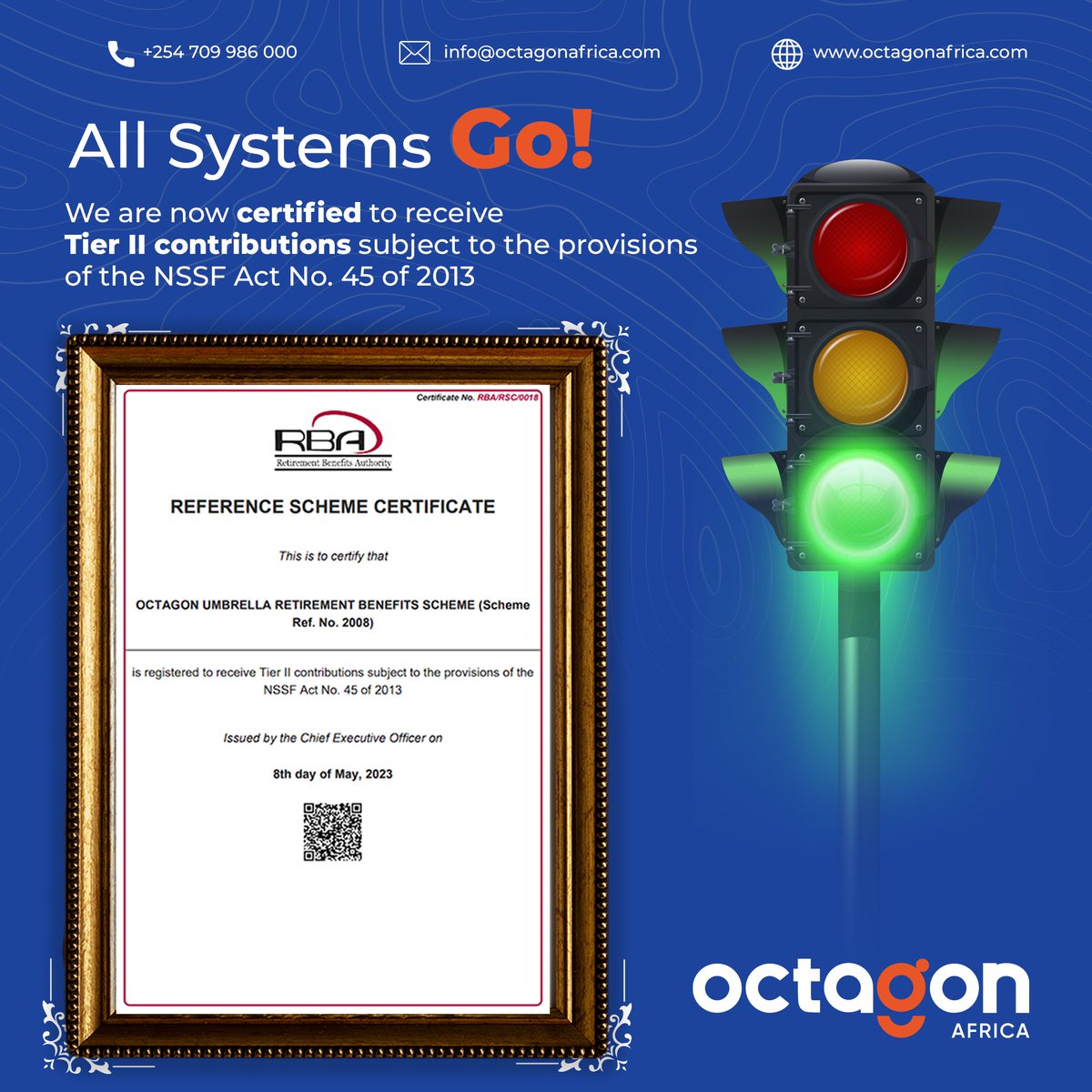 OctagonAfrica's tweet photo. We are pleased to inform you that theRetirement Benefits Authority @RBAKenya , has given the OCTAGON UMBRELLA RETIREMENT BENEFITS SCHEME a green light to manage the NSSF Tier II contributions for Employers who wish to contract out of the State pension fund. https://t.co/djo8z6gCnv