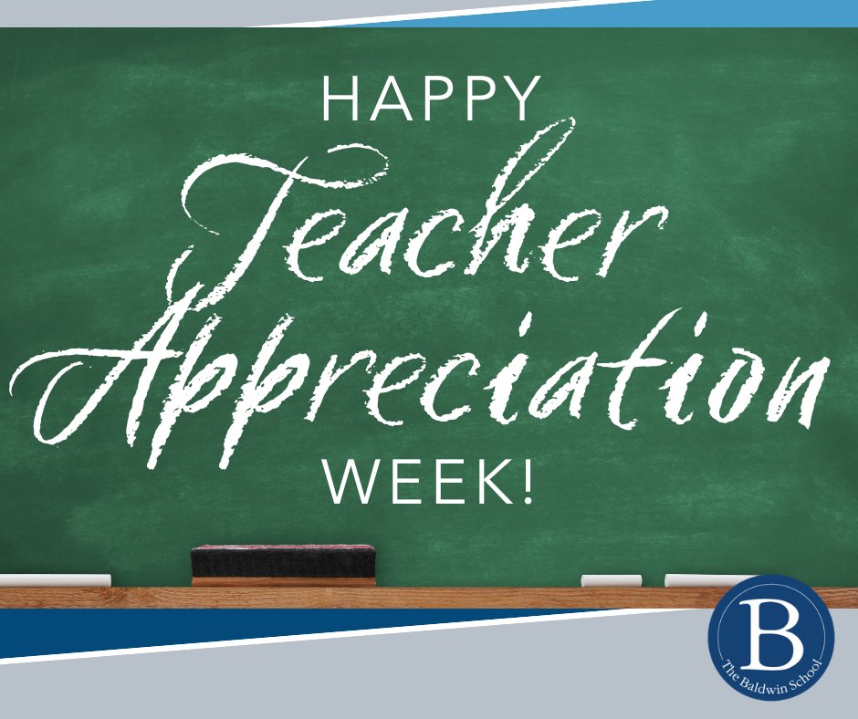 baldwinschool's tweet photo. Happy Teacher Appreciation Week! We celebrate the dedication, creativity and caring our teachers bring to Baldwin every day. Thank you for all you do to make Baldwin the exceptional place it is! 💙 #teacherappreciationweek #baldwinproud #baldwinluv #thebestinthebusiness https://t.co/Av8tJ80UJo