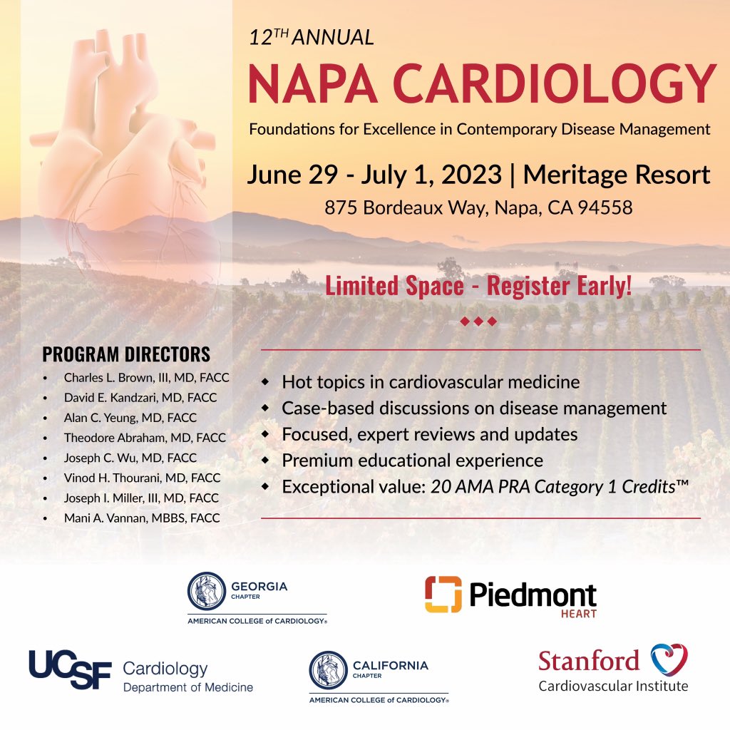 Plan to attend this exciting update in cardiology. Focused, expert presentations. Unque educational experience and a valuable opportunity to discuss and interact with masters. Register ASAP to reserve your spot. napacardiology.accga.org