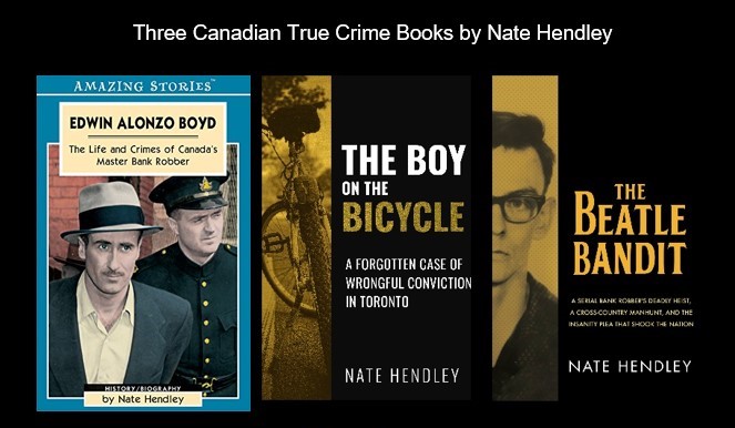 Three of my true-crime books. Beatle Bandit at Amazon amzn.to/3KQZ90P Boy on the Bicycle at Amazon tinyurl.com/3fbnkeny Boyd at Indigo tinyurl.com/y4bl4gv2 + Kobo tinyurl.com/y54akqtz @dundurnpress @LorimerBooks #truecrime