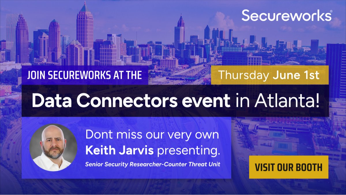 zakkeiper's tweet photo. Join @Secureworks at the Data Connectors event in Atlanta June 1st!
Donβt miss our very own Keith Jarvis presenting.
#IworkatSecureworks #Cybersecurity #Tech https://t.co/B1r8VaeknP https://t.co/iTxWlWSixM