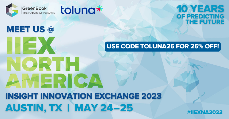 TolunaCorporate's tweet photo. Join #Toluna at IIEX North America to learn more about our industry-leading #research tech on the #TolunaStart platform and expanded research solutions with @GutCheckIt.
➡️ Learn more and register for #IIEXNA with our discount code #TOLUNA25 here:
https://t.co/0GcEX9Rora https://t.co/ttyBrmO0VD