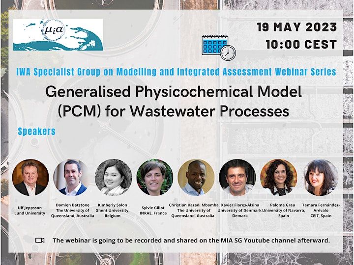 📢 Don't miss the upcoming MIA Specialist Group Webinar: 'Generalised Physicochemical Model (PCM) for Wastewater Processes'! 
Register now! It's FREE & open to everyone.
👉lnkd.in/eUH6ykSG