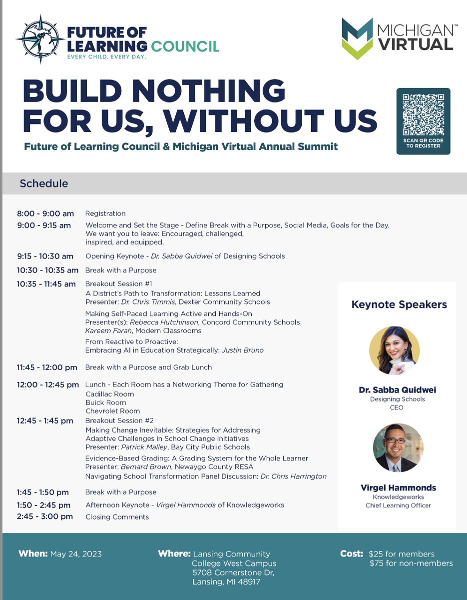 Future of Learning Council (@michiganflc) on Twitter photo The Future of Learning Council and <a href="/MichiganVirtual/">Michigan Virtual</a> are hosting a 1-day Summit on May 24 with keynote speakers Dr. Sabba Quidwei <a href="/askMsQ/">Sabba Quidwai, EdD 🙌🏼 Designing Schools</a> and <a href="/VirgelHammonds/">Virgel Hammonds</a> . There are a limited number of seats available. Here is the registration link: eventbrite.com/e/future-of-le… @daverichardsphd The Future of Learning Council and <a href="/MichiganVirtual/">Michigan Virtual</a> are hosting a 1-day Summit on May 24 with keynote speakers Dr. Sabba Quidwei <a href="/askMsQ/">Sabba Quidwai, EdD 🙌🏼 Designing Schools</a> and <a href="/VirgelHammonds/">Virgel Hammonds</a> . There are a limited number of seats available. Here is the registration link: eventbrite.com/e/future-of-le… @daverichardsphd