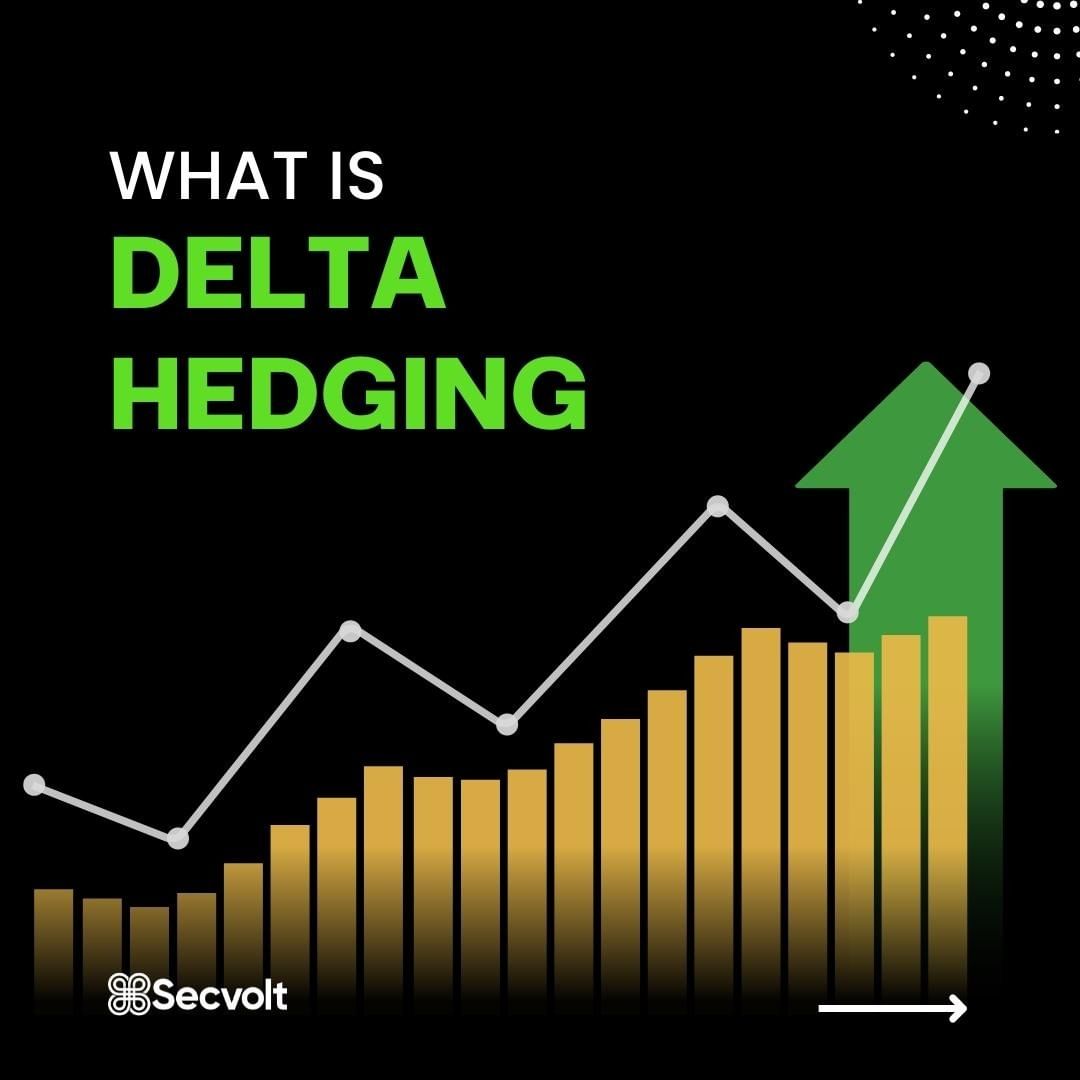 Secvolt's tweet image. Do you know what is Delta Hedging?

#deltahedging #stockmarket #sharemarket #crypto #secvolt #blockchain #blockchaintechnology #investment #investmentmanagement #wealth #wealthbuilding