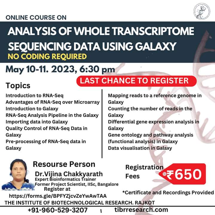 DrNobleKKurian's tweet photo. Registration about to over. Just one day to go to class. Don't miss this opportunity.
Whole Transcriptome Sequence Data Analysis Training using Galaxy. Study from the expert..Register now https://t.co/NZnuzjj3l4
#Bioinformatics #biotechnology #workshop #webinar #online #tibr https://t.co/qF1rgkuJAS