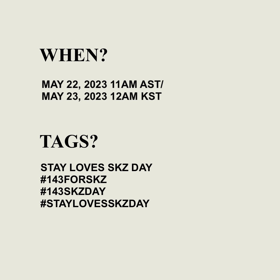 godsmcnv's tweet photo. CALLING ALL STAYS !!

seeing that so many ppl liked my idea to make the 143rd day of the year (un)official STAYS LOVE SKZ DAY i wanted to make an official(ish) poster that we can spread so everyone can participate &amp; show their love for skz. https://t.co/qIv3cjgYB6
