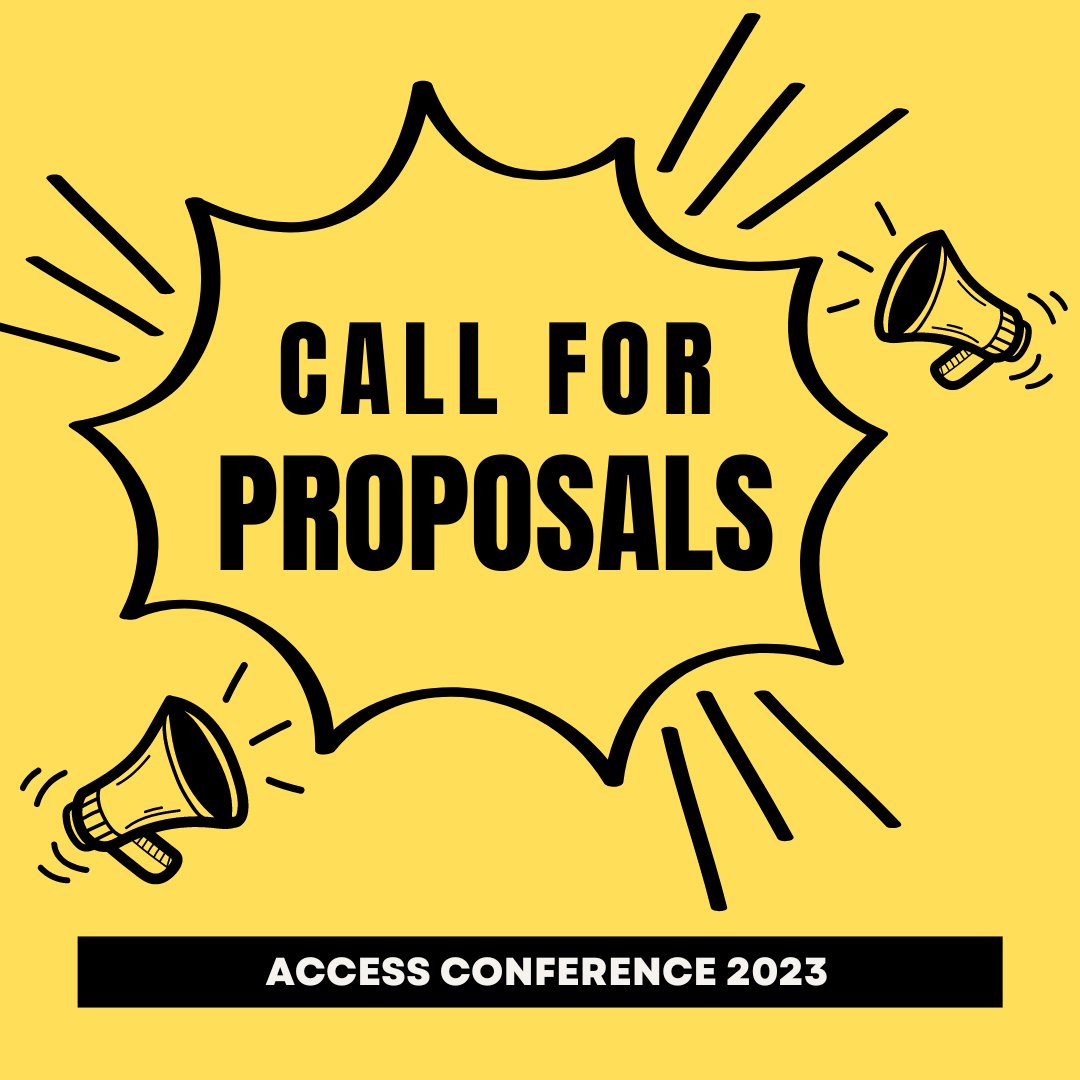 Access Conference 2023 - Call for Proposals! accessproceedings.ca/index.php/acce…