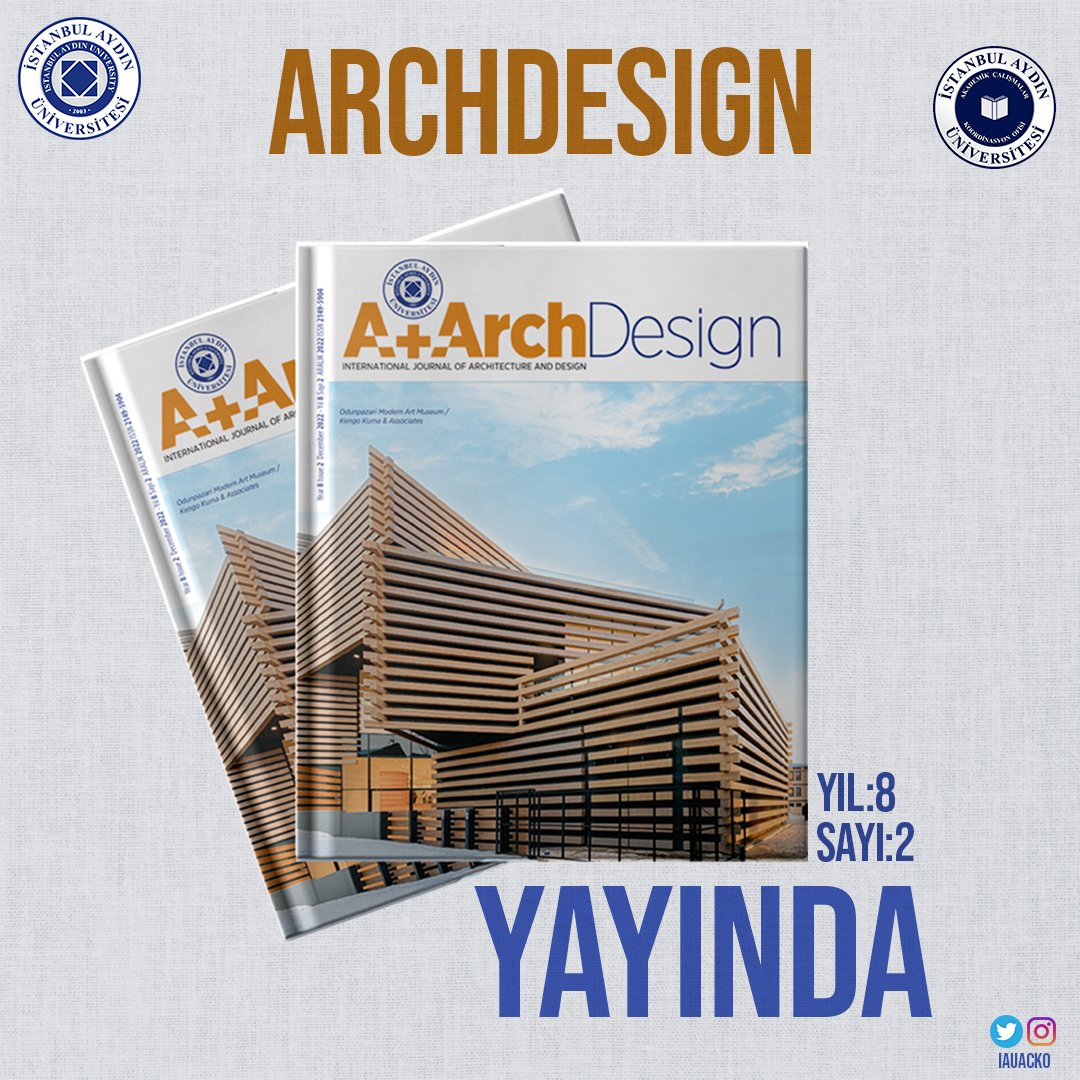 A+Arch Design dergisi Aralık 2022 (Yıl 8 Sayı 2) sayısı yayımlanmıştır. Aşağıdaki linkten ulaşabilirsiniz. Keyifli okumalar dileriz.
bit.ly/3B0JdF7