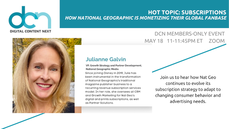 DCNorg's tweet photo. Hot Topic: Subscriptions
A DCN members-only VIRTUAL event. 

How @NatGeo is monetizing their global fanbase

May 18 11-11:45 ET on Zoom.

DCN members register today for this free event: https://t.co/To3cGyrH0p

Thanks to our sponsor @piano_io

#DCNlive https://t.co/bduOGfFMJY