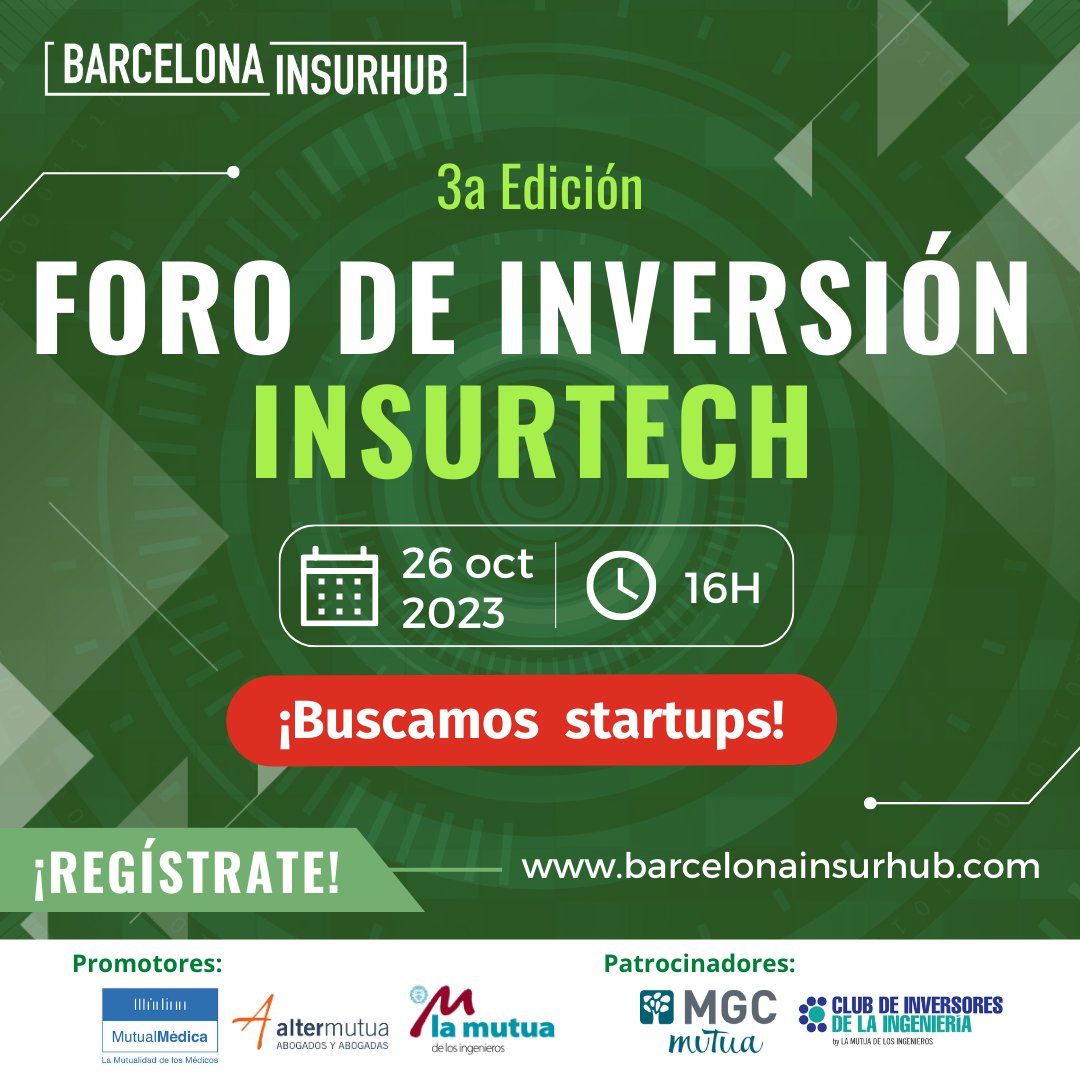Bcn_Insurhub's tweet photo. 📢¡Ya tenemos fecha para la 3ª edición del Foro de Inversión Insurtech!
🗓️El #foro tendrá lugar el próximo 26 de Octubre.
✍Si quieres presentar tu proyecto o solamente asistir, ¡no lo dudes e inscríbete!⬇️
https://t.co/fxDx4nCUJ7
#insurtech #insurhub #financiación #insurance https://t.co/nZ6fm8j4OB