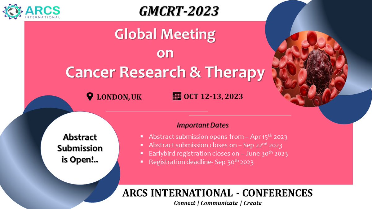 #callforpapers #callforspeakers #GMCRT2023 #Cancer #cancerresearch #CancerAwareness #oncology #conference #conference2023 #LondonConference #GlobalMeeting on #cancerresearch & #therapy 
Submit your #abstract and book your slots now..