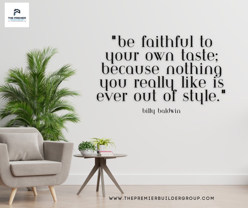 'Be faithful to your own taste, because nothing you really like is ever out of style.' - Billy Baldwin
thepremierbuildergroup.com
#mondayvibes #homerenovation #construction #nashvillebuilder #realestate #billybaldwin