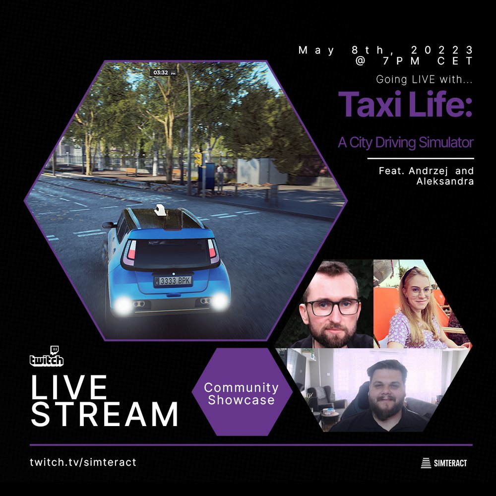 simteract's tweet image. FINALLY! 

We're going live with a Taxi Life #showcase🥳

Where? twitch.tv/simteract
When? 08.05 @ 7PM CET

We've got a lot to talk about and show, so don't miss out! See you there😍

#community #howitsmade #twitch #devstream #devstream #livestream #communitystream