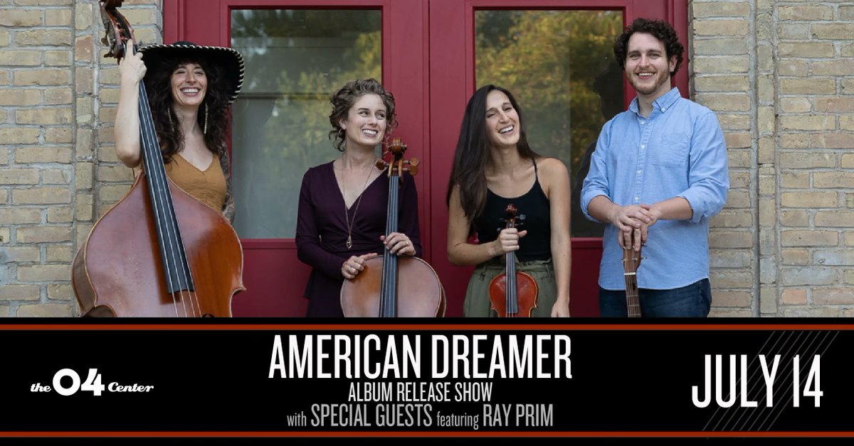 04Center's tweet photo. JUST ANNOUNCED: American Dreamer @ADfolkmusic (Album Release Show) with special guests featuring Ray Prim Friday, July 14th! Tickets on sale now! >> https://t.co/YqUBwoO4b5 https://t.co/uKtUfot2NQ