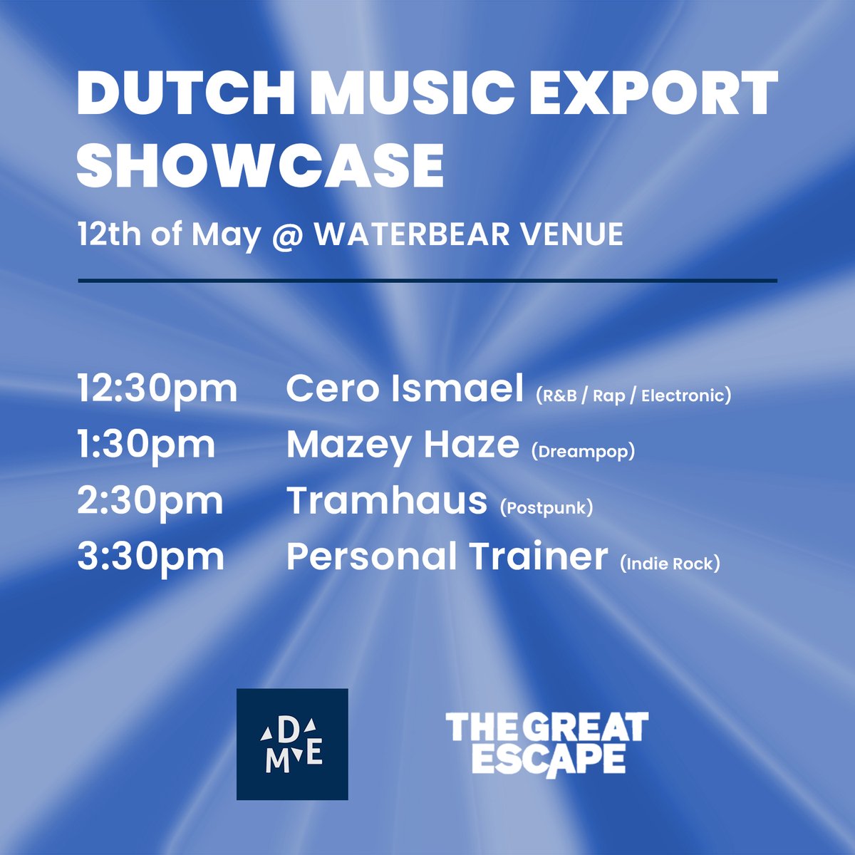 Dutch Music Export (@nlmusicexport) on Twitter photo This Friday, the 12th of May, Dutch Music Exports organises the a showcase at the Waterbear Venue in Brighton during <a href="/thegreatescape/">The Great Escape</a>.
Join us and discover the four incredible Dutch artists <a href="/ceroismael/">0</a>, <a href="/mazeyhaze_/">Mazey Haze</a>, <a href="/TRAMHAUSrtm/">Tramhaus</a> and <a href="/prsnl_trnr/">Personal Trainer</a>.
Doors open at 12.00pm This Friday, the 12th of May, Dutch Music Exports organises the a showcase at the Waterbear Venue in Brighton during <a href="/thegreatescape/">The Great Escape</a>.
Join us and discover the four incredible Dutch artists <a href="/ceroismael/">0</a>, <a href="/mazeyhaze_/">Mazey Haze</a>, <a href="/TRAMHAUSrtm/">Tramhaus</a> and <a href="/prsnl_trnr/">Personal Trainer</a>.
Doors open at 12.00pm